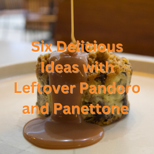 Leftover Pandoro and Panettone? No worries!